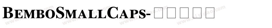 BemboSmallCaps字体转换