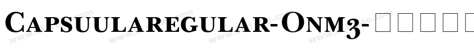 Capsuularegular-Onm3字体转换