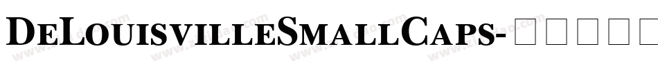 DeLouisvilleSmallCaps字体转换