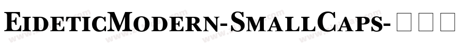 EideticModern-SmallCaps字体转换
