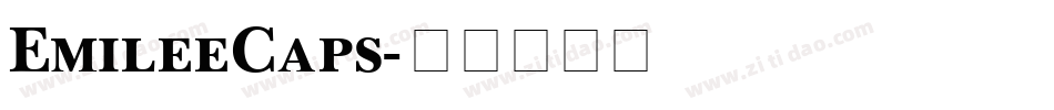 EmileeCaps字体转换