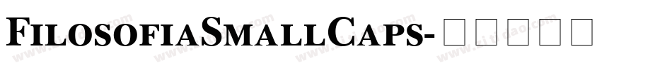 FilosofiaSmallCaps字体转换