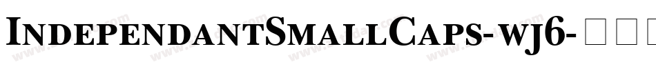 IndependantSmallCaps-wj6字体转换