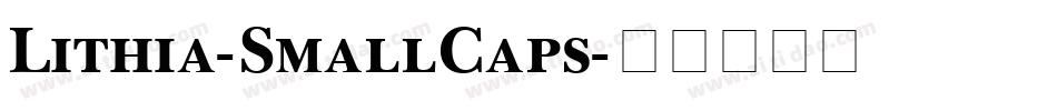 Lithia-SmallCaps字体转换