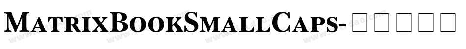 MatrixBookSmallCaps字体转换