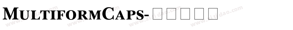 MultiformCaps字体转换