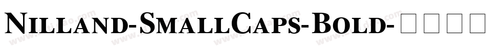 Nilland-SmallCaps-Bold字体转换