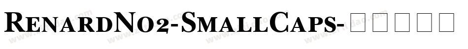 RenardNo2-SmallCaps字体转换