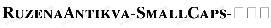 RuzenaAntikva-SmallCaps字体转换