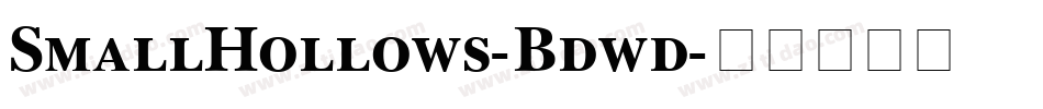 SmallHollows-Bdwd字体转换