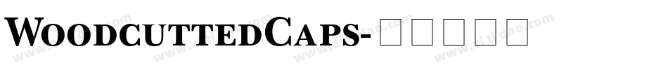 WoodcuttedCaps字体转换