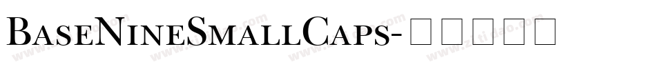 BaseNineSmallCaps字体转换