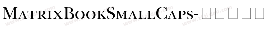 MatrixBookSmallCaps字体转换
