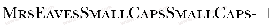 MrsEavesSmallCapsSmallCaps字体转换