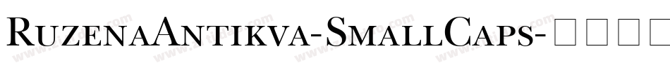 RuzenaAntikva-SmallCaps字体转换