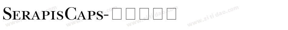 SerapisCaps字体转换