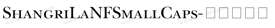 ShangriLaNFSmallCaps字体转换