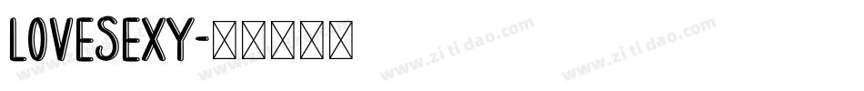 LOVESEXY字体转换