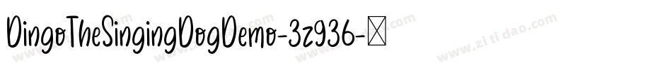 DingoTheSingingDogDemo-3z936字体转换