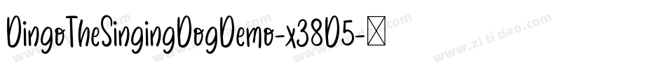 DingoTheSingingDogDemo-x38D5字体转换