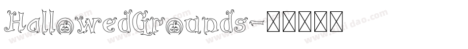 HallowedGrounds字体转换