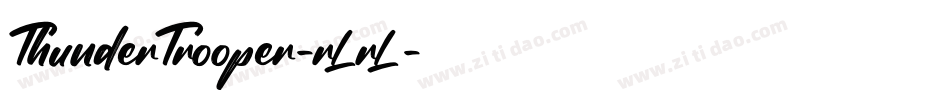ThunderTrooper-rLrL字体转换