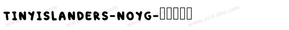 TinyIslanders-nOYg字体转换