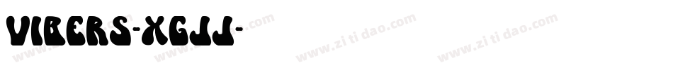 Vibers-Xgjj字体转换