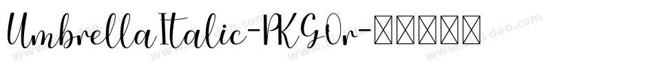 UmbrellaItalic-PKG0r字体转换