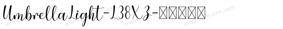 UmbrellaLight-L38XZ字体转换