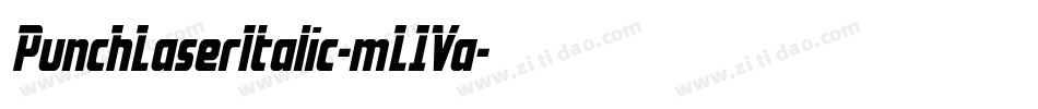PunchLaserItalic-mL1Va字体转换