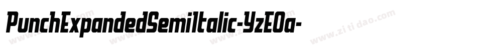PunchExpandedSemiItalic-YzEOa字体转换