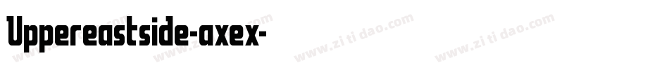 Uppereastside-axex字体转换