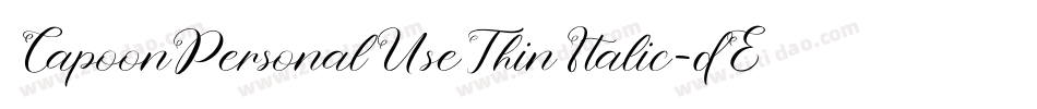 CapoonPersonalUseThinItalic-dEVK字体转换