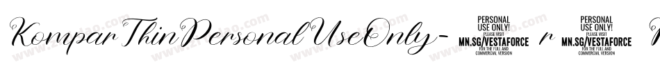 KomparThinPersonalUseOnly-6r8M字体转换 KomparThinPersonalUseOnly-6r8M字体转换