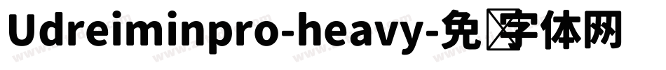 Udreiminpro-heavy字体转换