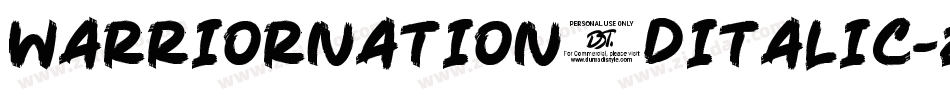WarriorNation3DItalic-e0PO字体转换