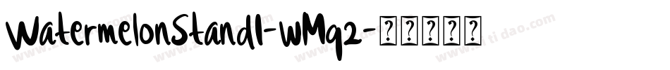 WatermelonStandI-wMq2字体转换