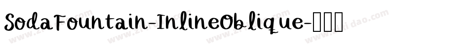 SodaFountain-InlineOblique字体转换