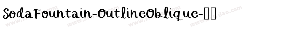 SodaFountain-OutlineOblique字体转换