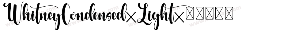 WhitneyCondensed-Light字体转换
