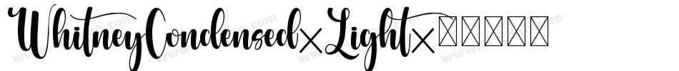 WhitneyCondensed-Light字体转换