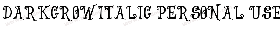 DarkCrowItalic_PERSONAL_USE字体转换