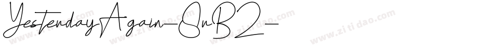 YesterdayAgain-8rB2字体转换
