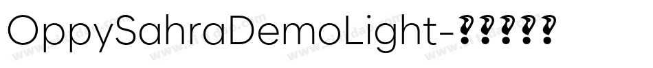 OppySahraDemoLight字体转换