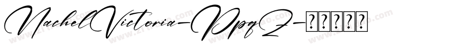 NachelVictoria-PpqZ字体转换