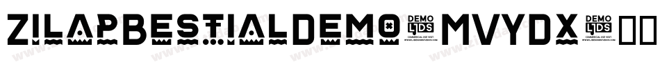ZilapBestialDemo-MVYDx字体转换