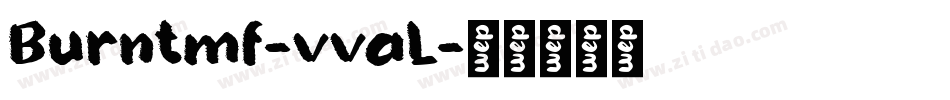 Burntmf-vvaL字体转换