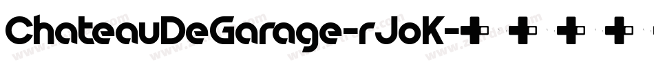 ChateauDeGarage-rJoK字体转换