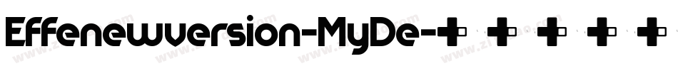 Effenewversion-MyDe字体转换